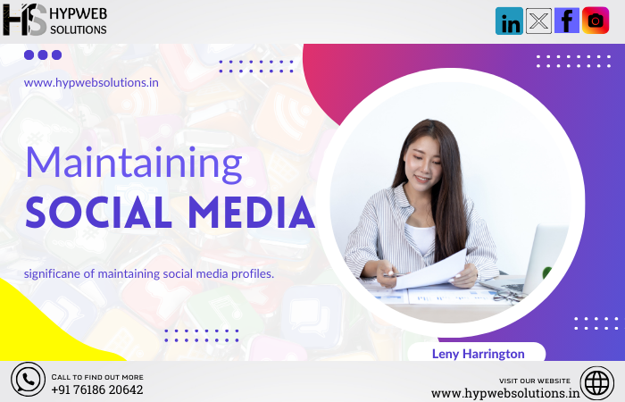 The Significance of maintaining social media Profile