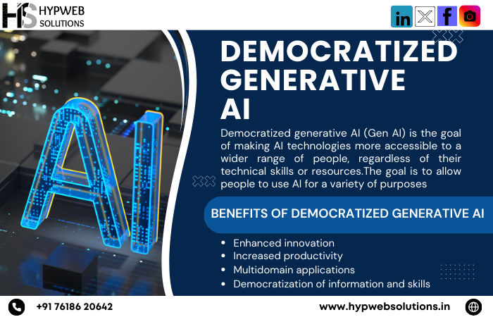 Democratized Generative AI